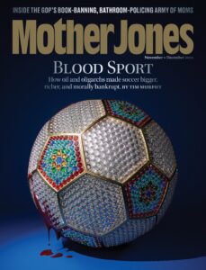 Mother Jones – November-December 2022