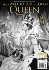 Royal Life Magazine Farewell To Our Beloved Queen – Her Maj…
