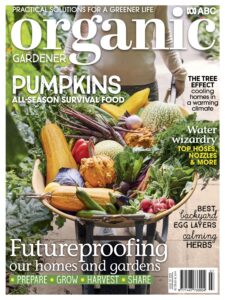 ABC Organic Gardener – issue 137 2022