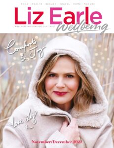 Liz Earle Wellbeing – November-December 2022