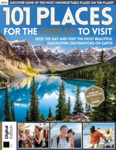 101 Places for the Over 50s to Visit – 4th Edition 2022