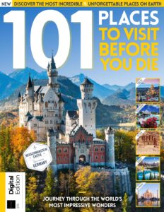 101 Places to Visit Before You Die – 8th Edition 2022