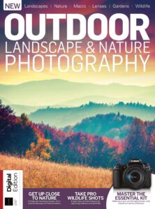 Outdoor Landscape And Nature Photography – 15th Edition 2022