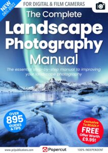 The Complete Landscape Photography Manual – 16th Edition 2022