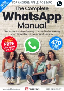 The Complete WhatsApp Manual – 4th Edition, 2022