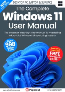 The Complete Windows 11 User Manual – 5th Edition 2022