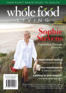 Whole Food Living – Summer 2022