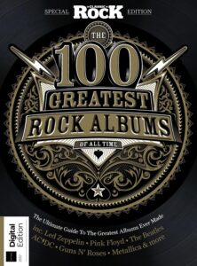 Classic Rock Special – 100 Greatest Classic Rock Albums – 7…