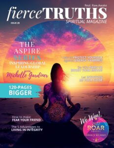 Fierce Truths Spiritual Magazine – 01 January 2023
