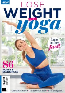 Lose Weight With Yoga – First Edition, 2023