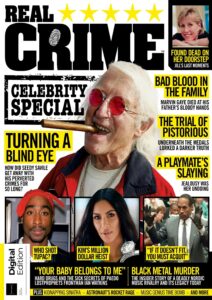 Real Crime Bookazine – Celebrity Special, 3nd Edition 2023