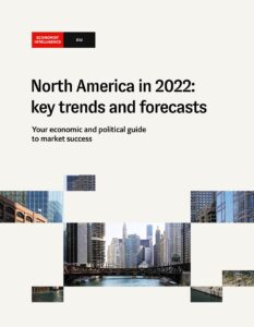 The Economist (Intelligence Unit) – North America in 2022 k…