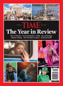 Time Special Edition The Year In Review – January 2023