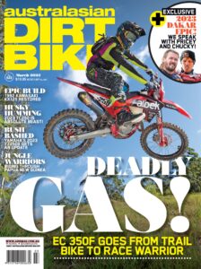 Australasian Dirt Bike – Issue 522, March 2023