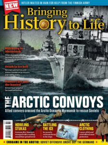 Bringing History to Life – The Arctic Convoys, 2023