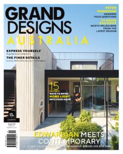 Grand Designs Australia – Issue 11 5 – February 2023