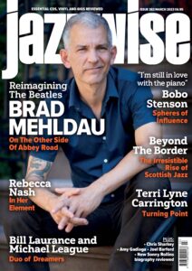 Jazzwise Magazine – March 2023