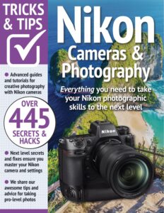 Nikon Tricks And Tips – 13th Edition, 2023