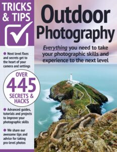 Outdoor Photography Tricks and Tips – 13th Edition, 2023