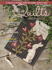 Primitive Quilts and Projects – Spring 2023