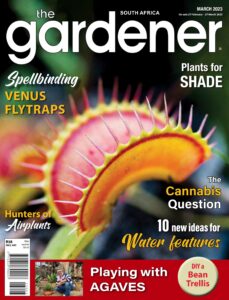 The Gardener South Africa – March 2023