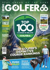 The Irish Golfer Magazine – March 2023