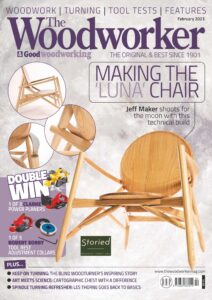 The Woodworker & Woodturner – February 2023