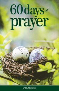 60 Days of Prayer – April-May 2023
