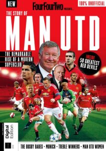 FourFourTwo Presents – The Story of Man Utd – 2nd Edition 2023