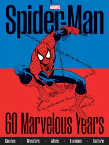 Marvel Specials – Spider-Man 60 Marvelous Years 2022