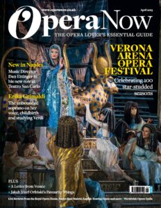 Opera Now – April 2023
