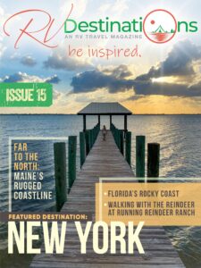 RV Destinations Magazine – Issue 15, 2023