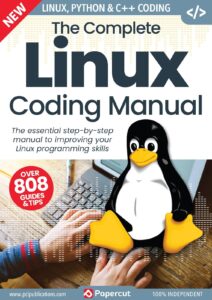 The Complete Linux Coding Manual – 17th Edition, 2023
