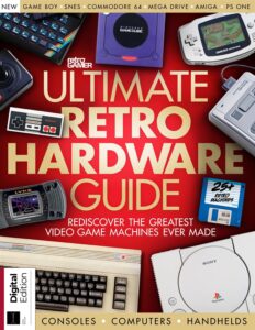 Ultimate Retro Hardware Guide – 6th Edition, 2023