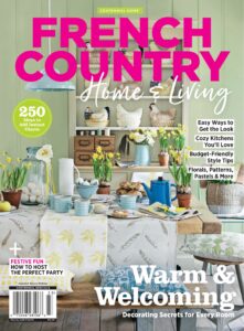 Centennial Home French Country Home & Living – April 2023