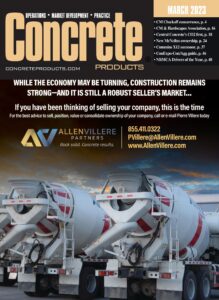Concrete Products – March 2023