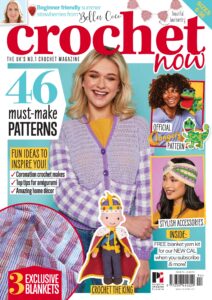 Crochet Now – Issue 94 – April 2023