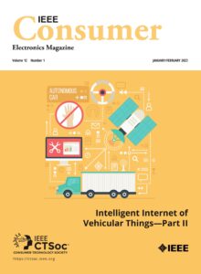 IEEE Consumer Electronics Magazine – January-February 2023