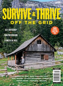 Outdoor Life Survive & Thrive Off The Grid – 2023