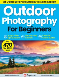 Outdoor Photography For Beginners – 14th Edition, 2023