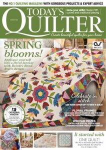 Today’s Quilter – 01 May 2023