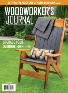 Woodworker’s Journal – June 2023