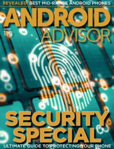 Android Advisor – Issue 110, 2023