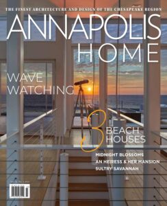 Annapolis Home Magazine May-June 2023