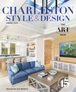 Charleston Style & Design Spring 2023