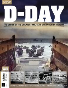 History of War D-Day – Fifth Edition, 2023