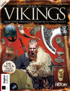 All About History – Book Of Vikings, 15th Edition, 2023