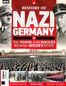History Of Nazi Germany – 4th Edition 2023
