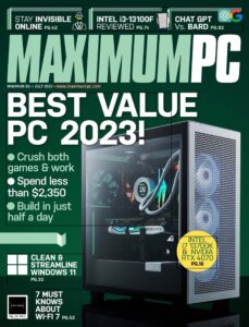Maximum PC – July 2023