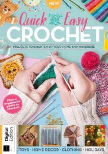 Quick and Easy Crochet – 6th Edition, 2023